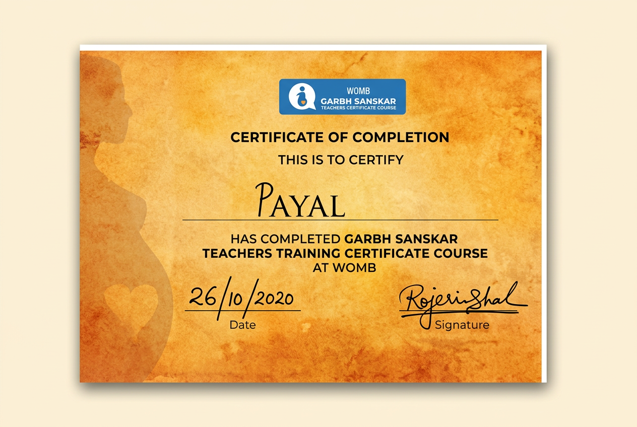 Payal Khurana — Certificate of Completion, Garbh Sanskar Teachers Training Certificate Course at WOMB (26/10/2020)